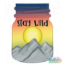 Load image into Gallery viewer, Stay Wild Western Mason Jar JPEG