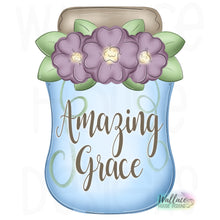 Load image into Gallery viewer, Amazing Grace Fancy Mason Jar JPEG