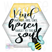 Load image into Gallery viewer, Kind Words Sweet as Honey JPEG