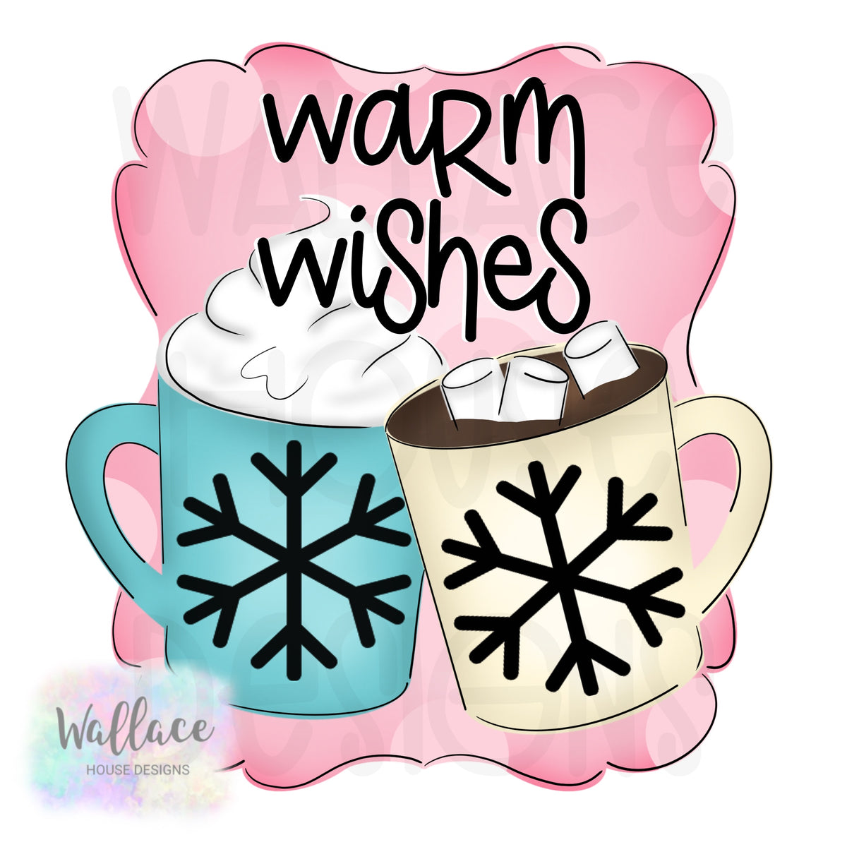 Warm Wishes Hot Chocolate Printable Template – wallacehousedesigns