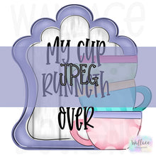 Load image into Gallery viewer, My Cup Runneth Over JPEG