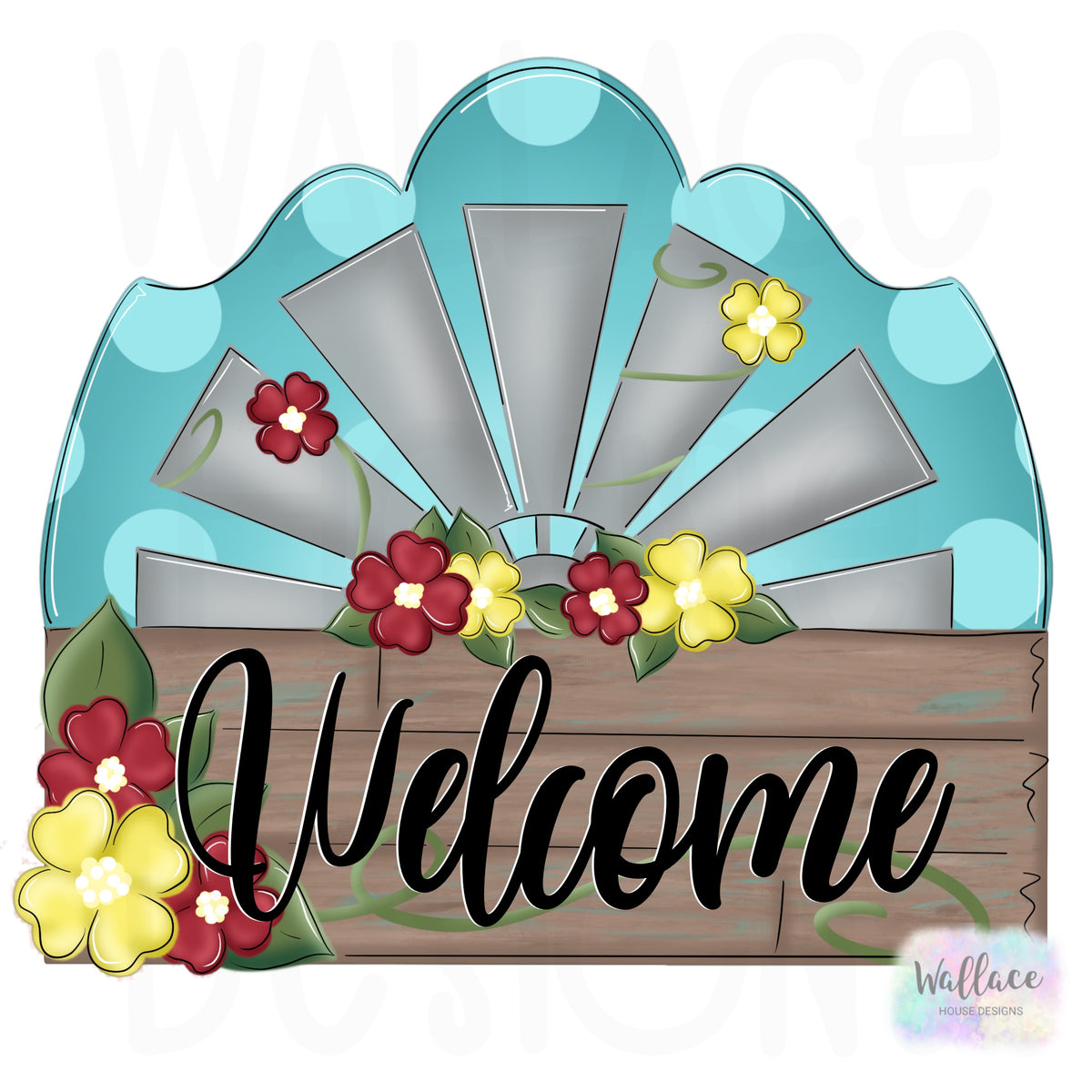 Welcome Farmhouse Windmill Printable Template – wallacehousedesigns