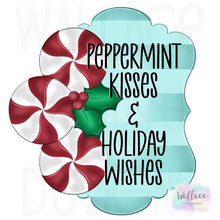 Load image into Gallery viewer, Peppermint Kisses and Holiday Wishes JPEG