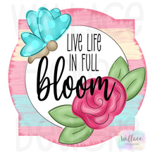 Load image into Gallery viewer, Life in Full Bloom JPEG