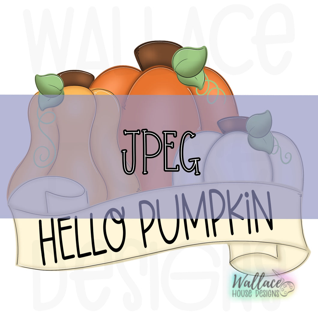 Hello Pumpkin Banner Trio JPEG