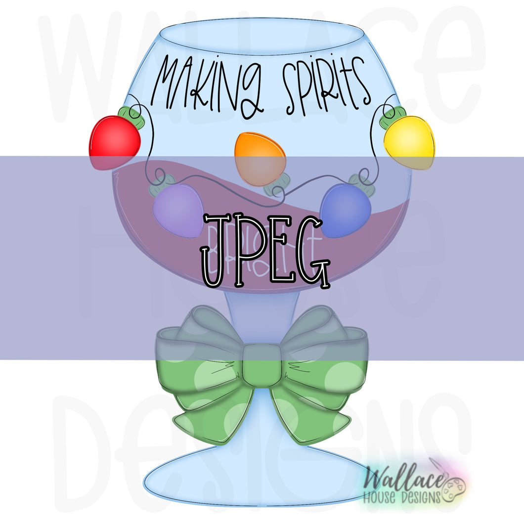 Making Spirits Bright Wine Glass JPEG