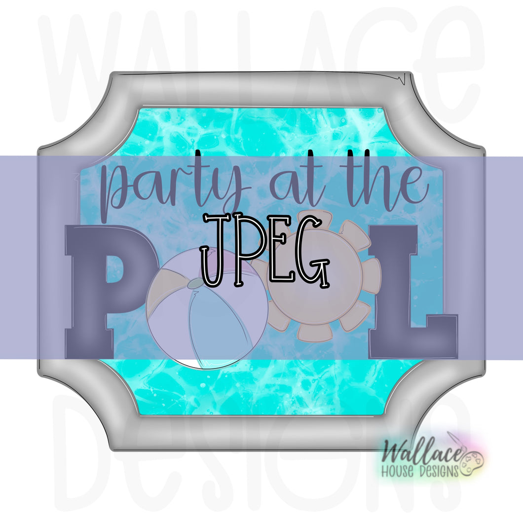 Party at the Pool Ticket Frame JPEG