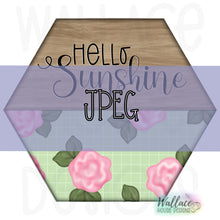 Load image into Gallery viewer, Hello Sunshine Floral Hexagon Frame JPEG
