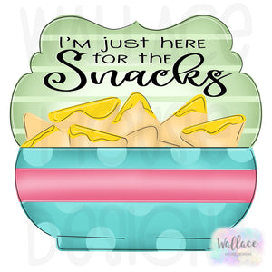 Just Here for the Snacks Printable Template