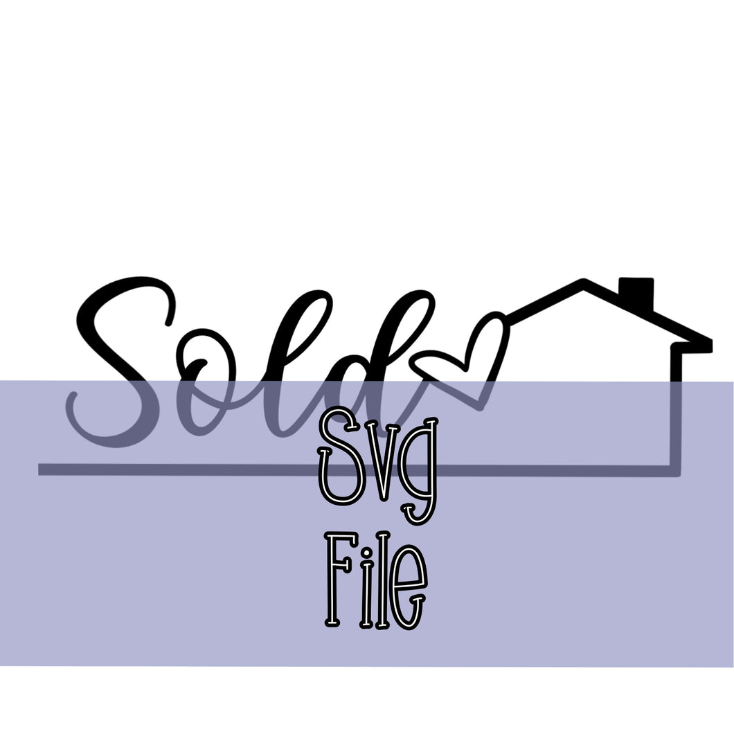 Copy of SOLD Realtor Framed Sign SVG Cut File (not Stencil)