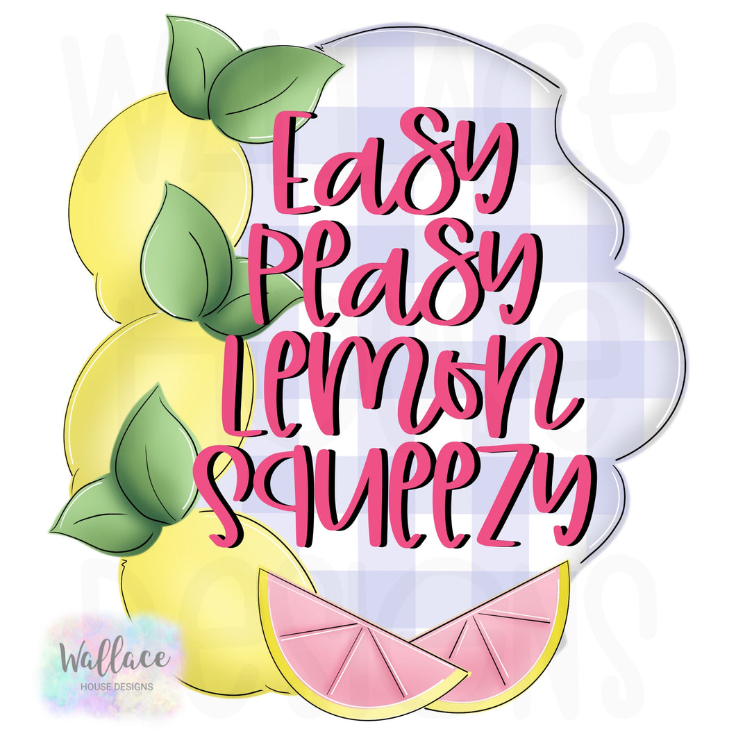 Easy Peasy Lemon Squeezy Fancy Frame Printable Template