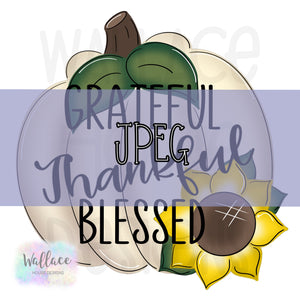 Grateful Thankful Blessed Floral Pumpkin JPEG