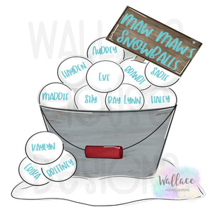 Maw Maw’s Snowball Bucket Printable Template