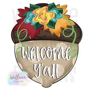 Welcome Y’all Floral Acorn Printable Template