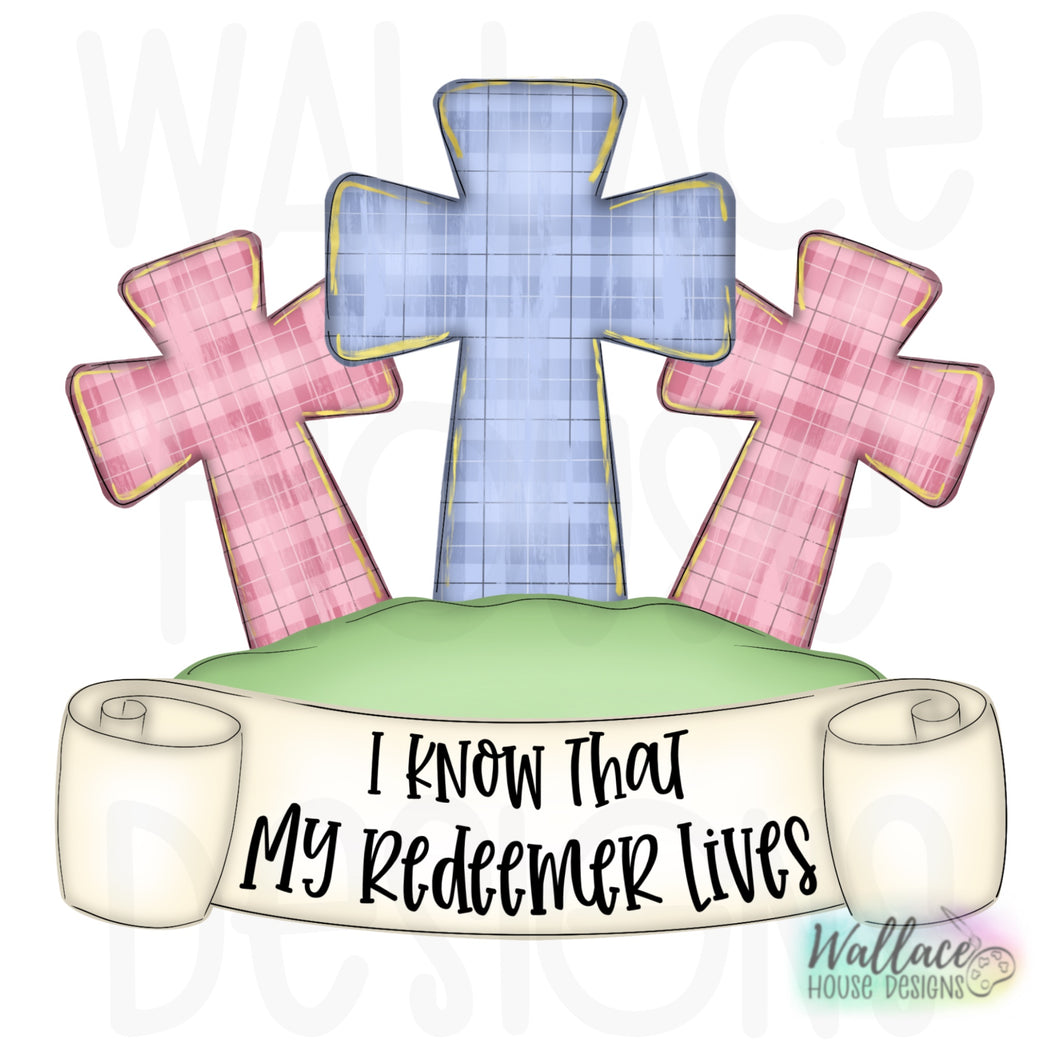 My Redeemer Lives Cross Trio Printable Template