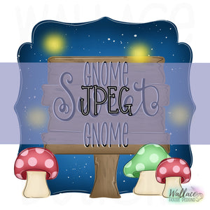 Gnome Sweet Gnome Pallet Toadstools JPEG