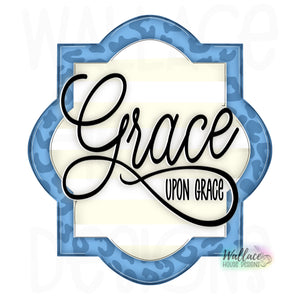 Grace Upon Grace Quatrefoil Frame JPEG