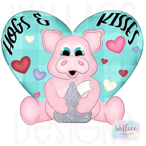 Hogs and Kisses Valentines Pig JPEG