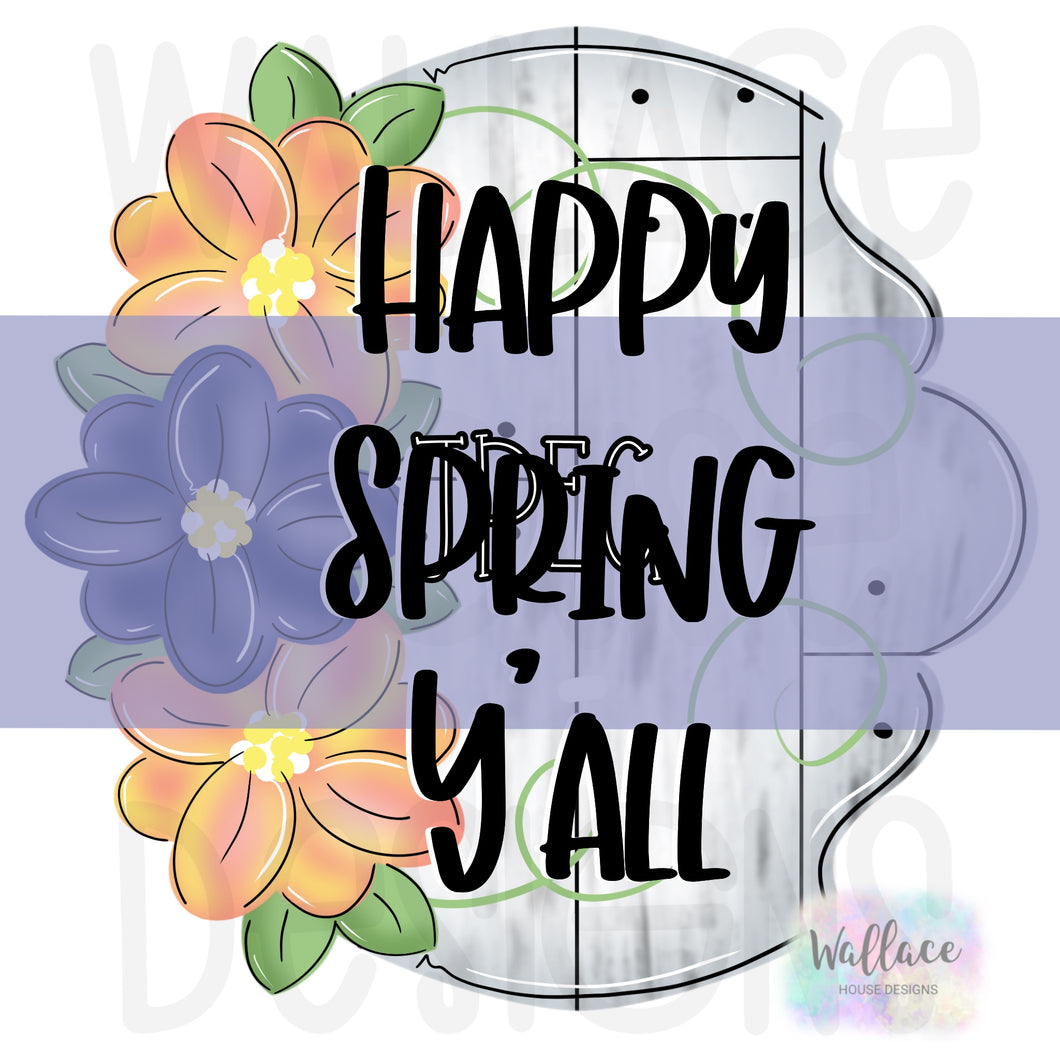 Happy Spring Y’all Floral Frame JPEG