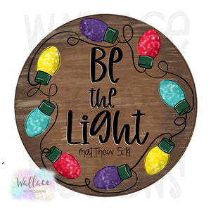 Be the Light Christmas Light Wreath (Matthew 5:14) Printable Template