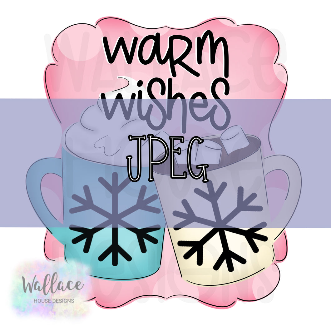 Warm Wishes Hot Chocolate JPEG