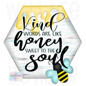 Kind Words Sweet as Honey Printable Template