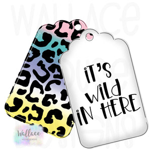 It’s I’ll in Here Leopard Tags Printable Template