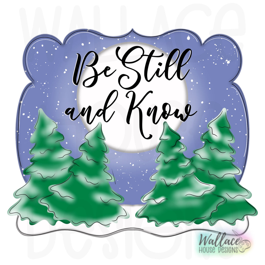 Be Still and Know Snowy Night Frame Printable Template