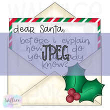 Load image into Gallery viewer, Dear Santa Envelope JPEG
