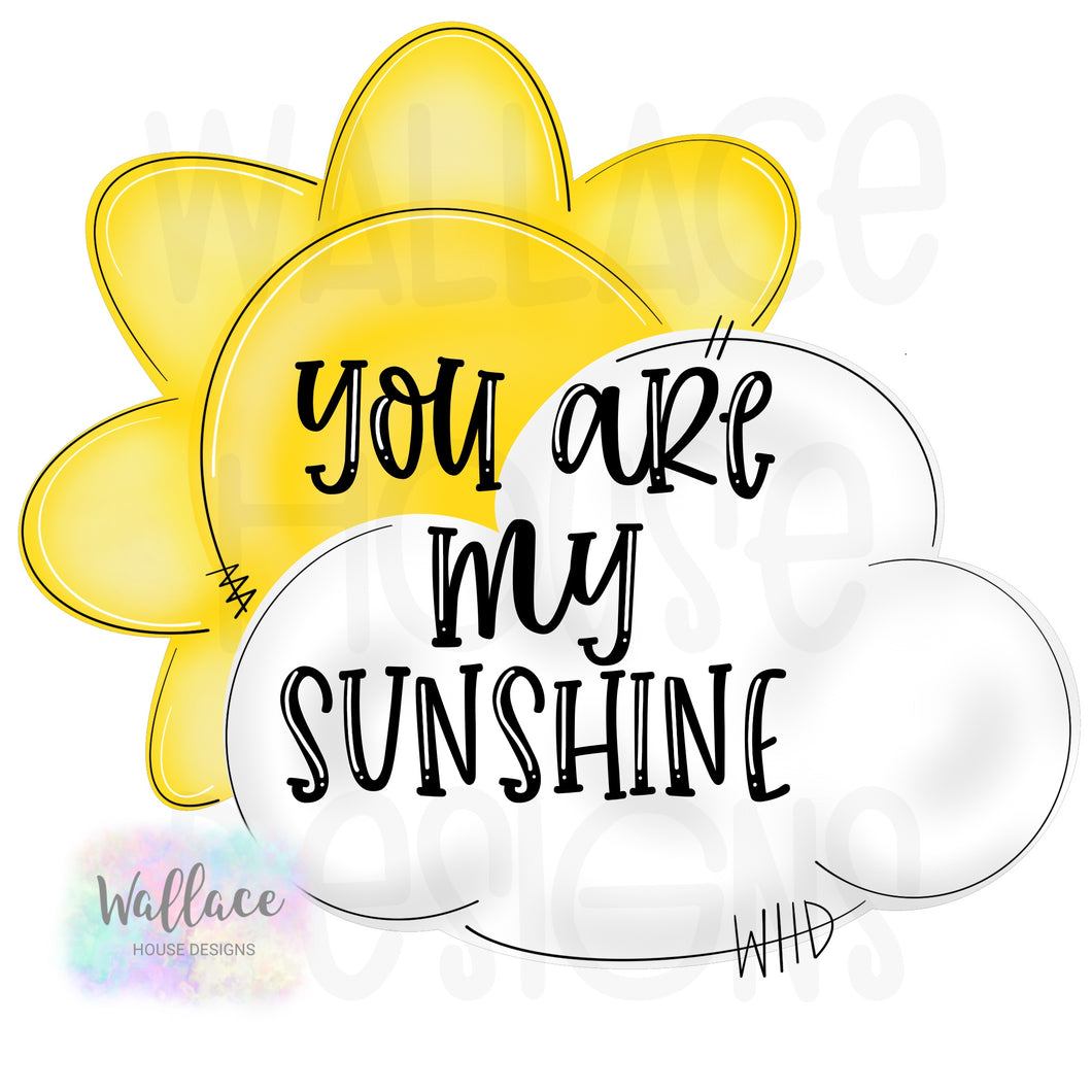 You Are My Sunshine - Sun and Cloud Printable Template