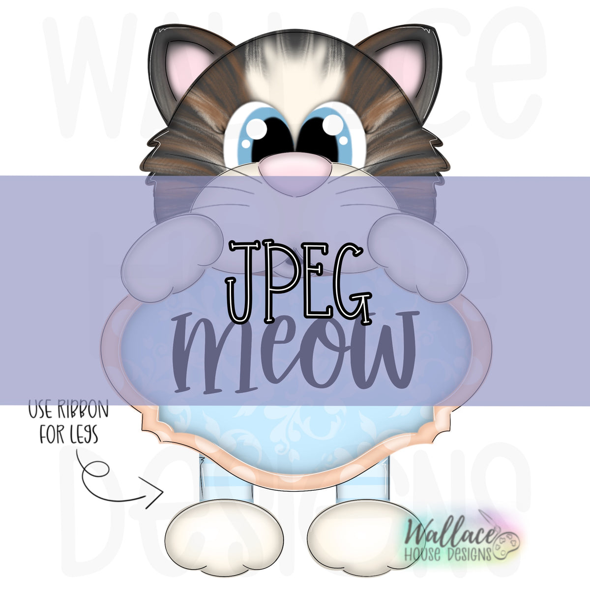 Meow Kitty Cat Ribbon Legs JPEG – wallacehousedesigns